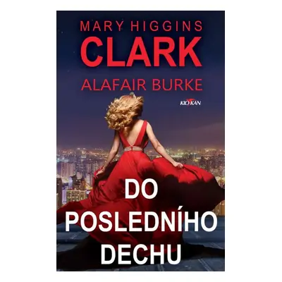 Do posledního dechu - Mary Higgins-Clark