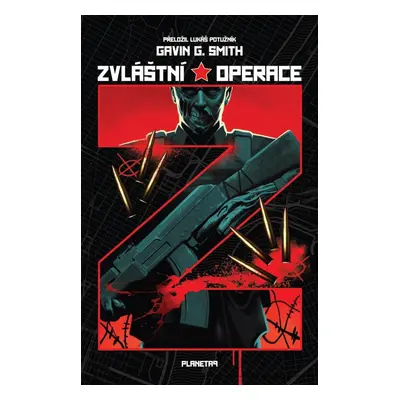 Zvláštní operace Z - Gavin G. Smith