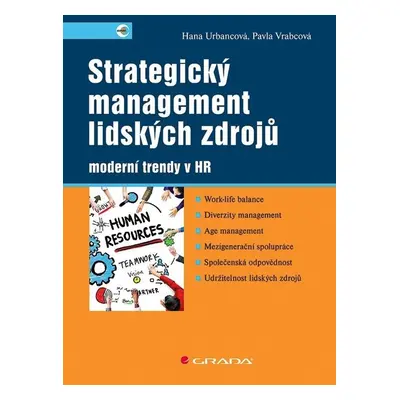 Strategický management lidských zdrojů - moderní trendy v HR - Hana Urbancová