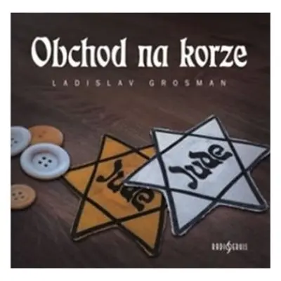 Obchod na Korze - CDmp3 - Ladislav Grosman