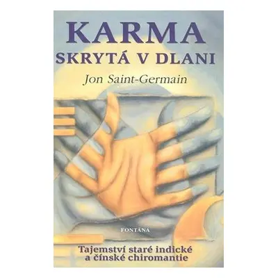 Karma skrytá v dlani - Jon Saint-Germain