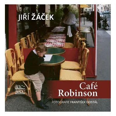 Café Robinson - Jiří Žáček