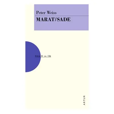 Marat / Sade - Peter Weiss