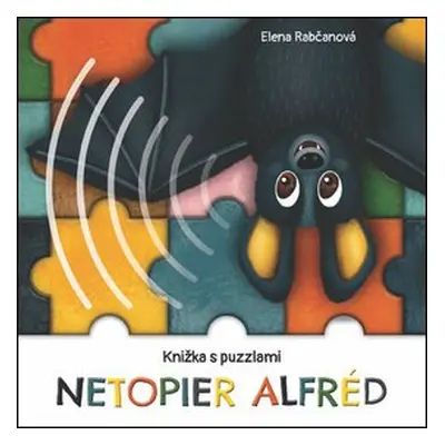 Netopier Alfréd - Elena Rabčanová