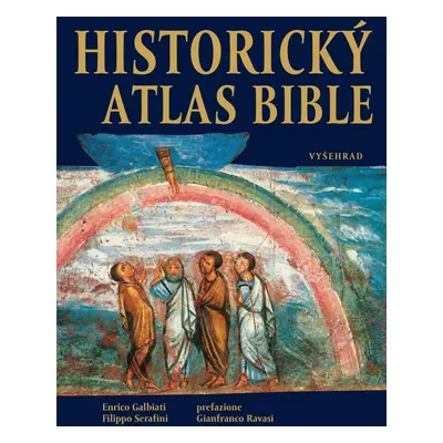 Historický atlas Bible - Enrico Galbiati