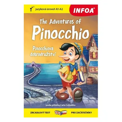 Pinocchiova dobrodružství / The Adventures of Pinocchio - Zrcadlová četba (A1 - A2) - Carlo Lore