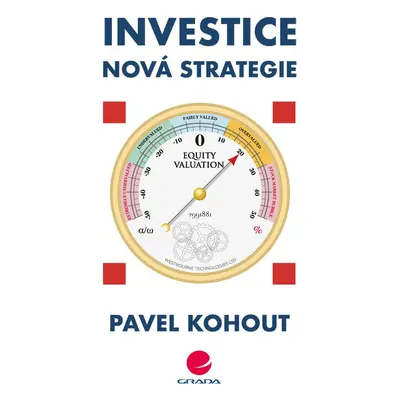 Investice - Nová strategie - Pavel Kohout