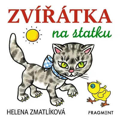 Zvířátka na statku, 4. vydání - Helena Zmatlíková