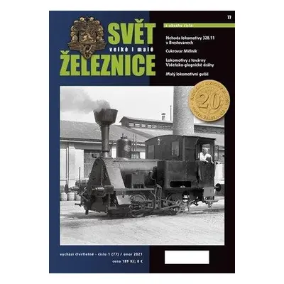 Svět velké a malé železnice 77 (4/2020) - Kolektiv