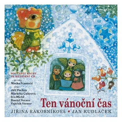 Ten vánoční čas - Jiřina Rákosníková