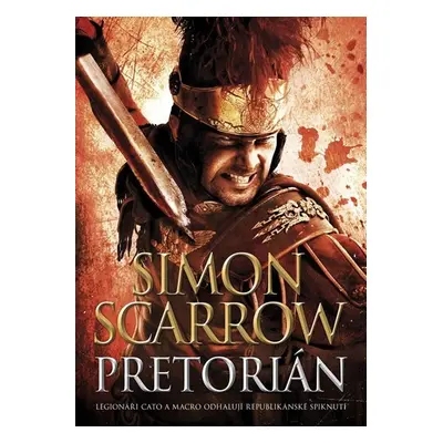 Pretorián - Simon Scarrow