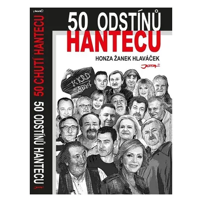 50 odstínů hantecu - Honza Žanek Hlaváček