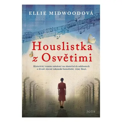 Houslistka z Osvětimi - Ellie Midwoodová