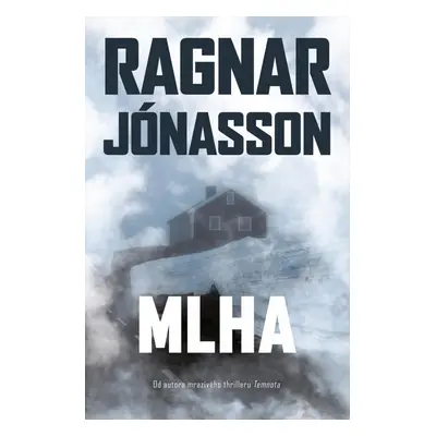 Mlha - Ragnar Jonasson