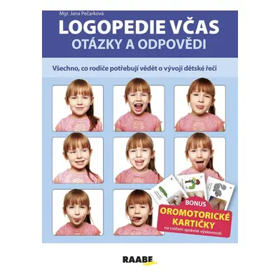 Logopedie včas - Otázky a odpovědi - Jana Pečarková