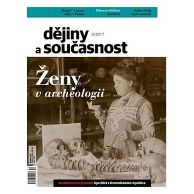 Dějiny a současnost 3/2017 - Kolektiv autorů