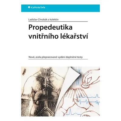 Propedeutika vnitřního lékařství - Ladislav Chrobák