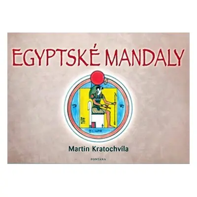 Egyptské mandaly - Martin Kratochvíla