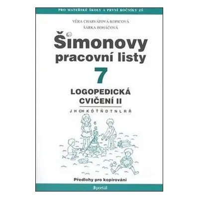 ŠPL 7 - Logopedická cvičení II - J, H, CH, K, Ď, Ť, Ň, D, T, N, L, R, Ř - Věra Charvátová-Kopico