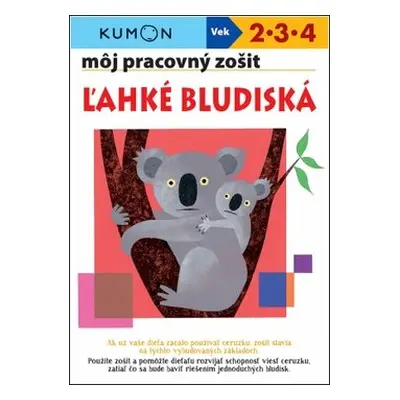 Môj pracovný zošit Ľahké bludiská - Toshihiki Karakido; Yoshiko Murakami; Masazi Inoue