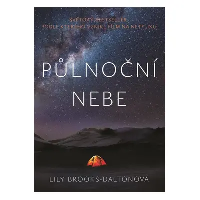 Půlnoční nebe - Lily Brooks-Dalton