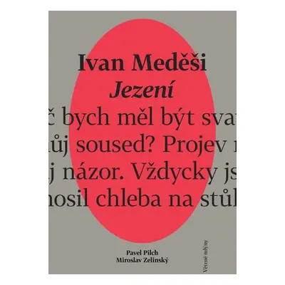 Jezení - Ivan Meděši