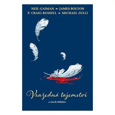 Vražedná tajemství a další příběhy - Neil Gaiman