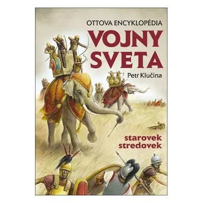 Vojny sveta, starovek stredovek - Petr Klučina