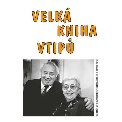 Velké kniha vtipů / Manželské zlomyslnosti, O paroháčích, O rozvodech - Tibor Špánik