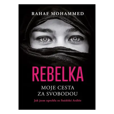 Rebelka, 1. vydání - Sarah Storková