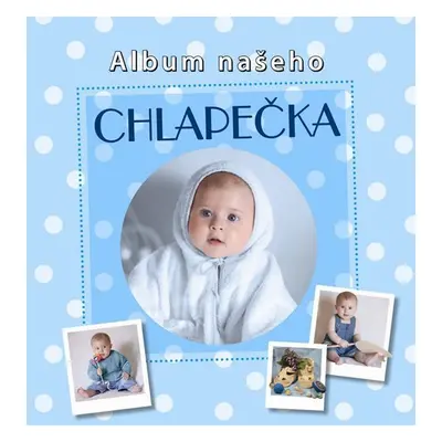 Album našeho chlapečka