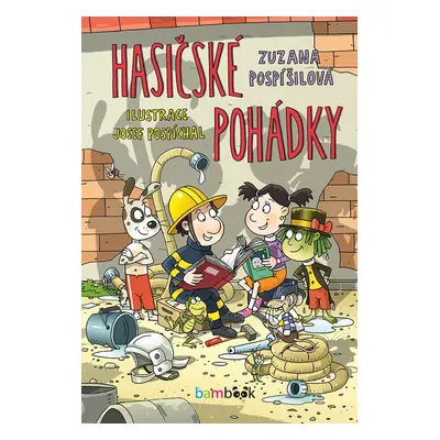 Hasičské pohádky - Zuzana Pospíšilová