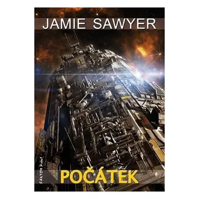 Počátek, 1. vydání - Jamie Sawyer