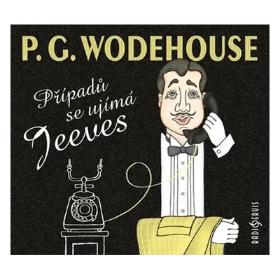 Případů se ujímá Jeeves - 2 CD - Pelham Grenville Wodehouse