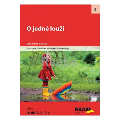 O jedné louži - Lucie Víchová