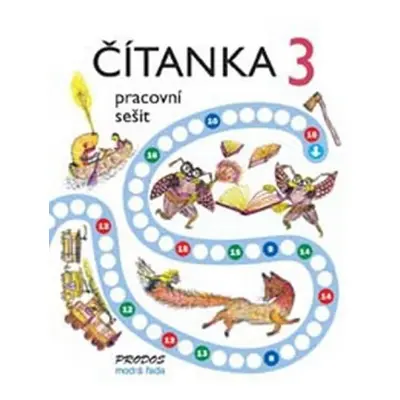 Čítanka 3 - pracovní sešit - 3. ročník - Hana Mikulenková