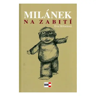 Milánek na zabití - Eva Hölzelová