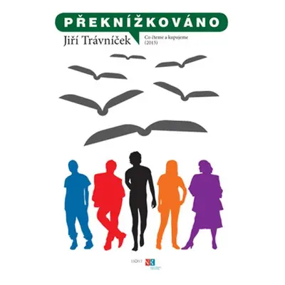 Překnížkováno - Jiří Trávníček