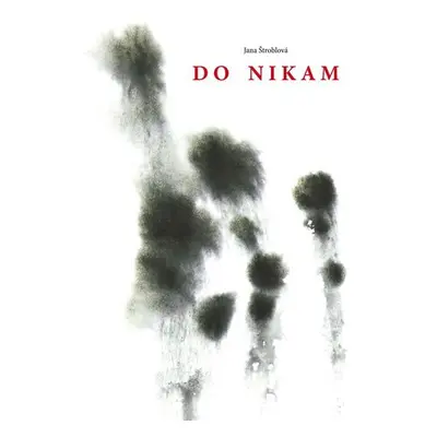 Do nikam - Jana Štroblová