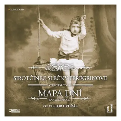 Sirotčinec slečny Peregrinové: Mapa dní - 2 CDmp3 (Čte Viktor Dvořák) - Ransom Riggs