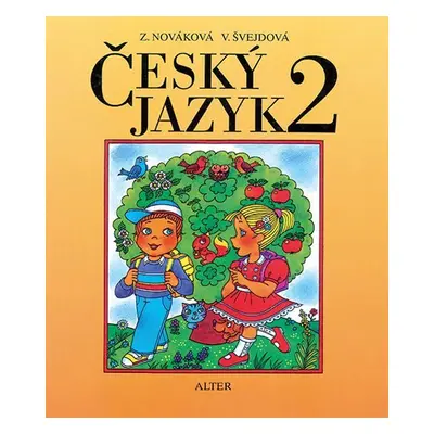 Český jazyk pro 2. ročník ZŠ - Zuzana Nováková