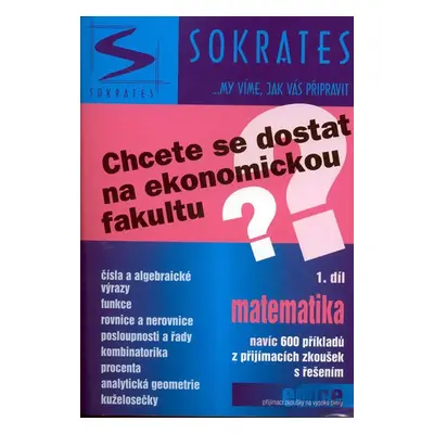 Chcete se dostat na ekonomickou fakultu? - 1.díl - matematika - Marek Lampart