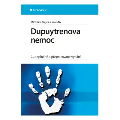 Dupuytrenova nemoc - Miroslav Krejča