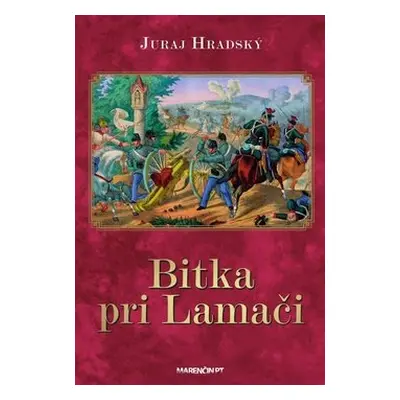 Bitka pri Lamači - Juraj Hradský