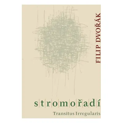 Stromořadí - Filip Dvořák