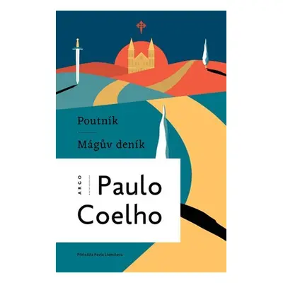 Poutník - Mágův deník, 3. vydání - Paulo Coelho