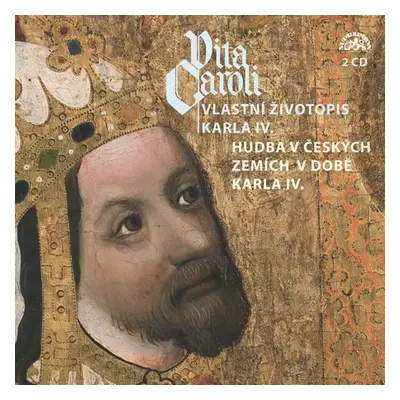 Vita Caroli - Vlastní životopis Karla IV. + Hudba na dvoře Karla IV. - CD - Karel IV. Lucembursk