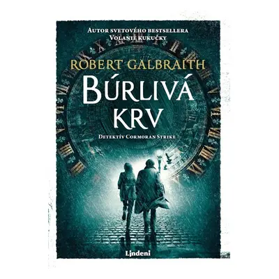 Búrlivá krv - Robert Galbraith