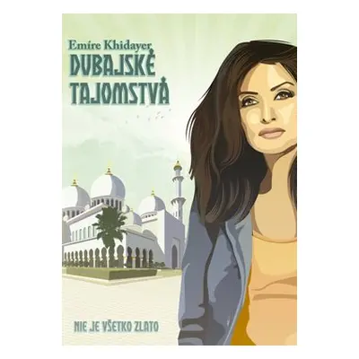 Dubajské tajomstvá - Emíre Khidayer