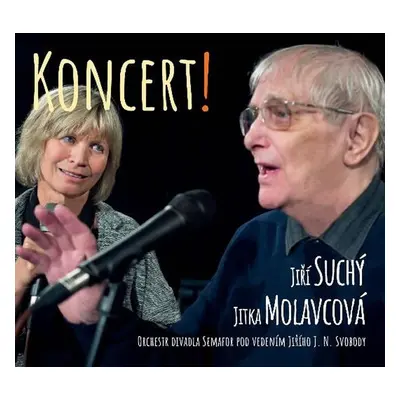 Koncert! - CD - Jitka Molavcová